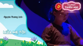 Múa Mẹ tôi - Biểu diễn Nguyễn Phương Linh
