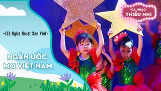 Ca khúc Ngàn ước mơ Việt Nam - Biểu diễn CLB Nghệ thuật Sen Việt 