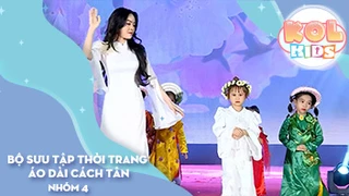 Bộ sưu tập thời trang ÁO DÀI cách tân - Model Kids Angel Baby - Nhớ Về Cội Nguồn - Nhóm 4