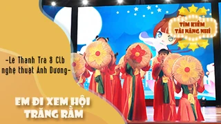 Em Đi Xem Hội Trăng Rằm - Lê Thanh Trà & CLB Nghệ thuật Ánh Dương