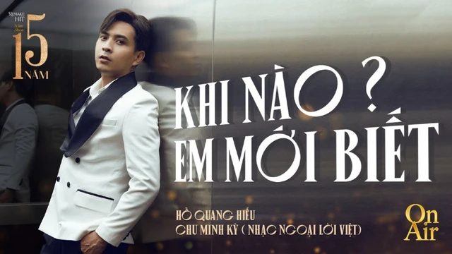 KHI NÀO EM MỚI BIẾT - Hồ Quang Hiếu
