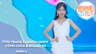 Thời trang Fashion Show CÔNG CHÚA & HOÀNG TỬ - Phần 2