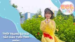 Thời trang Áo Dài Sắc Màu Tuổi Thơ - Nhóm 1