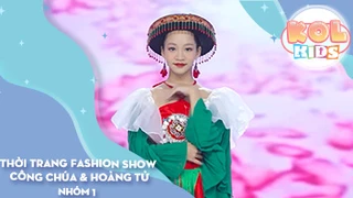 Thời trang Fashion Show CÔNG CHÚA & HOÀNG TỬ - Nhóm 1