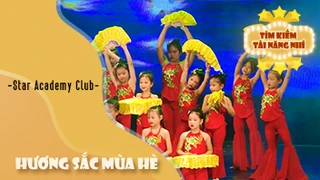 Múa Hương Sắc Mùa Hè - Star Academy Club