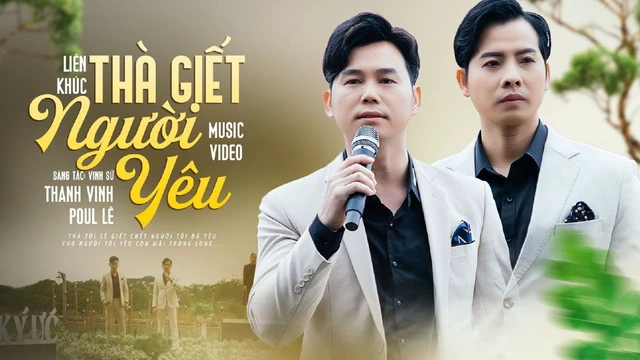 Liên Khúc Thà Giết Người Yêu - Thanh Vinh ft Poul Lê