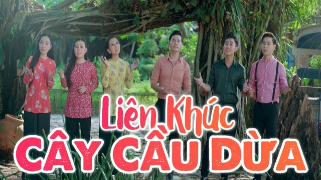 Liên Khúc Cây Cầu Dừa - Lưu Ánh Loan, Huỳnh Thật, Hồng Phượng, Thanh Vinh, Diễm Hân, Bằng Chương
