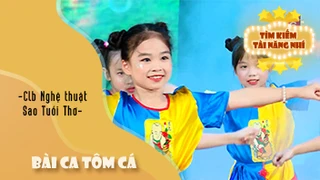 Múa Bài Ca Tôm Cá - CLB Nghệ thuật Sao Tuổi Thơ