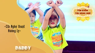 Dance Daddy - CLB Nghệ thuật Hương Ly