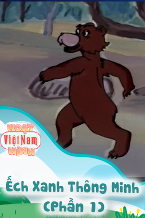 Ếch Xanh Thông Minh - Phần 1