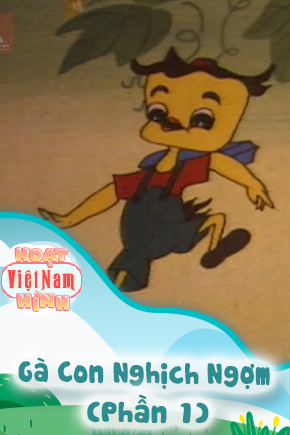 Gà Con Nghịch Ngợm - Phần 1