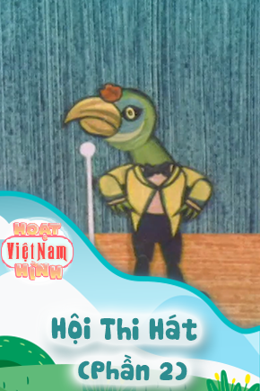 Hội Thi Hát - Phần 2