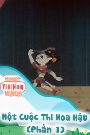 Một Cuộc Thi Hoa Hậu - Phần 1