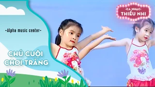 Ca khúc Chú Cuội chơi trăng - Biểu diễn Alpha music center