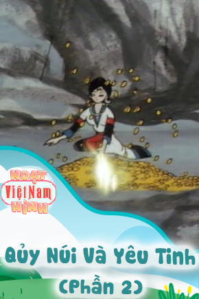 Qủy Núi Và Yêu Tinh - Phần 2