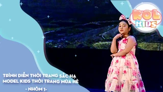 Trình diễn thời trang Sắc Hạ _ MODEL Kids Thời trang mùa hè - Mây Xinh Xịn - Thắp Lửa Ước Mơ - Nhóm 1