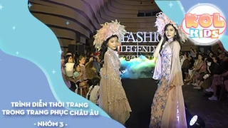 Trình diễn thời trang trong trang phục Châu Âu - Nhóm 3