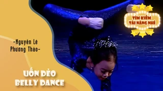 Uốn Dẻo - Belly Dance - Nguyễn Lê Phương Thảo