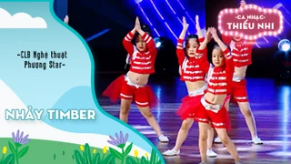 Nhảy Timber - Biểu diễn CLB Nghệ thuật Phượng Star