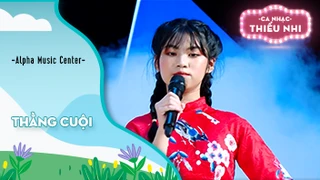 Ca khúc Thằng Cuội - Biểu diễn Alpha Music Center