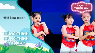 Dance Thùng thình thùng thình và Cuội khờ - Biểu diễn M.O.C Dance center