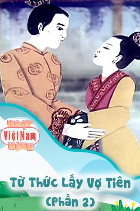 Từ Thức Lấy Vợ Tiên - Phần 2