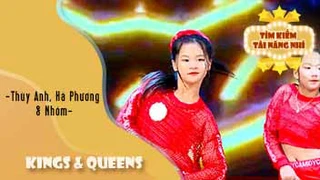 Dance Kings & Queens - Thuỳ Anh - Hà Phương & Nhóm