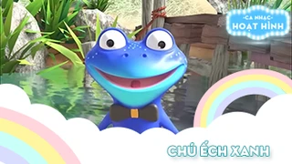 Ca khúc Chú ếch xanh