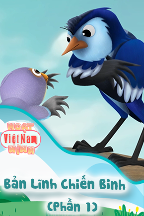 Bản Lĩnh Chiến Binh - Phần 1