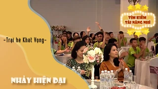 Nhảy hiện đại - Trại hè Khát Vọng