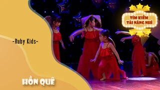 Múa Hồn quê - Nhóm Ruby Kids