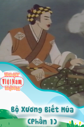 Bộ Xương Biết Múa - Phần 1