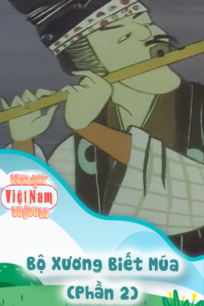 Bộ Xương Biết Múa - Phần 2