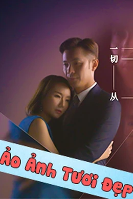 Ảo Ảnh Tươi Đẹp