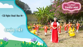 Ca khúc Chúc Tết - Biểu diễn CLB Nghệ thuật Họa Mi 