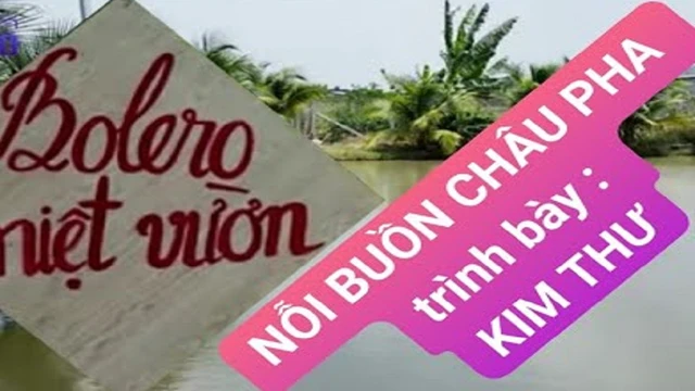 NỖI BUỒN CHÂU PHA - Kim Thư