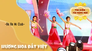 Múa HƯƠNG HOA ĐẤT VIỆT - Đồ Rê Mí Club