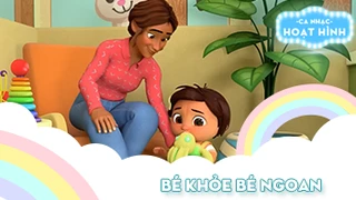 Ca khúc Bé khỏe bé ngoan