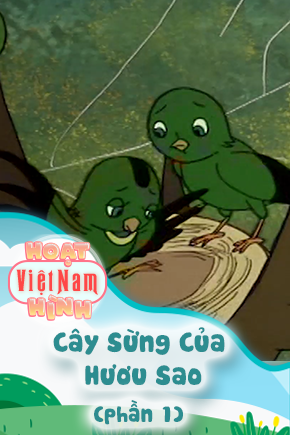 Cây Sừng Của Hươu Sao - Phần 1