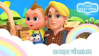 Ca khúc Đi học về remix