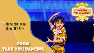 Dance ZOOM - Take You Dancing - Trung tâm năng khiếu Sky Art