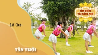 Nhảy TÂN THỜI - BAY Club