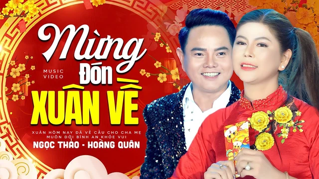Mừng Đón Xuân Về - Ngọc Thảo ft. Hoàng Quân 