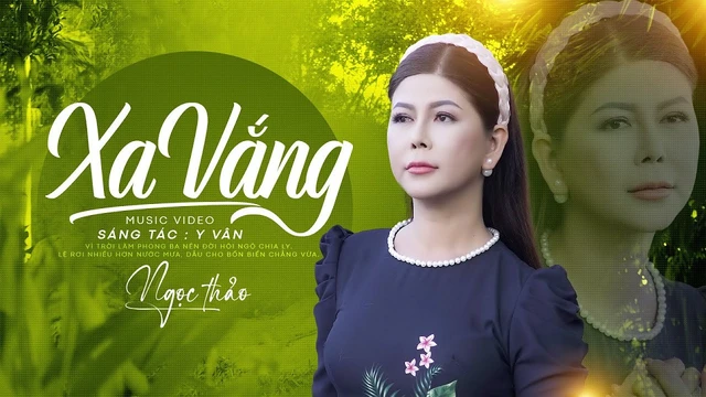 Xa Vắng - Ngọc Thảo