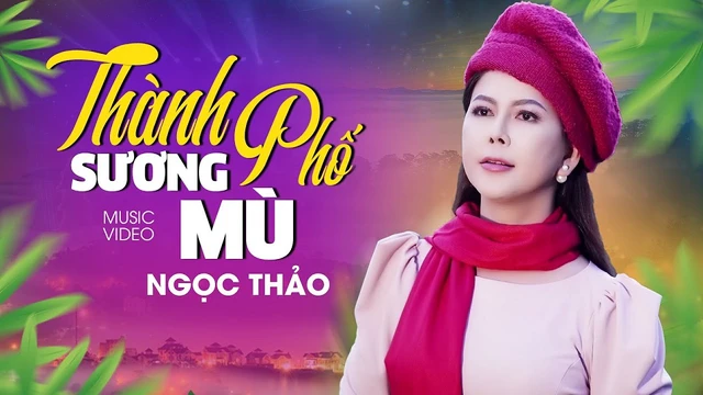 Thành Phố Sương Mù - Ngọc Thảo