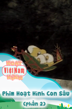 Phim Hoạt Hình Con Sâu - Phần 2