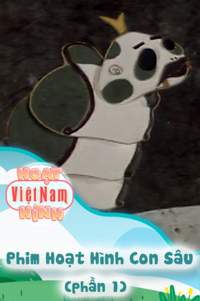 Phim Hoạt Hình Con Sâu - Phần 1