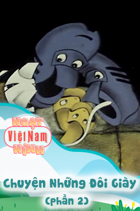 Chuyện Những Đôi Giày - Phần 2