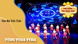 Dance Tchu Tcha Tcha - Sao Mai Kids Club
