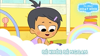 Ca khúc Bé khỏe bé ngoan